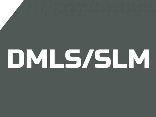 DMLS/SLM